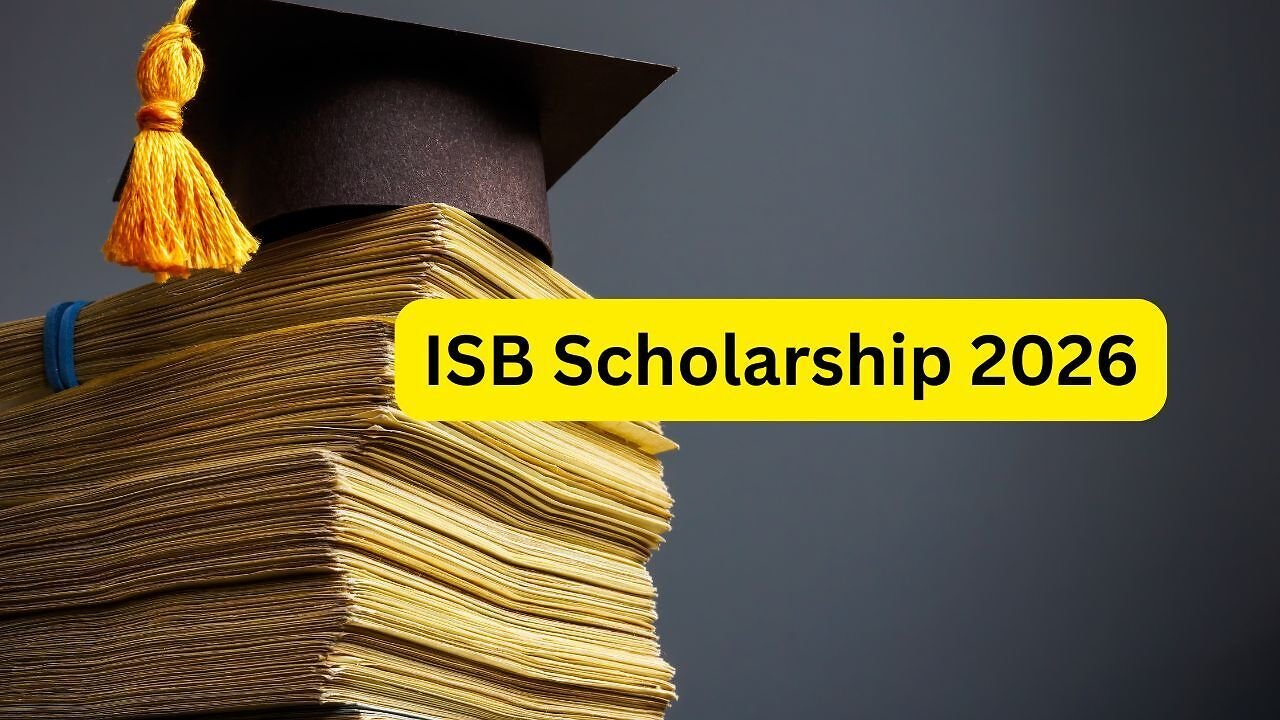ISB25 Scholars Programme: आईएसबी देगा हर साल 250 स्कॉलरशिप, फीस में 100% तक छूट; जानिए पात्रता और आवेदन की पूरी प्रक्रिया