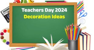 Teachers Day 2024 Decoration Ide